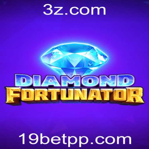 Explorando o Excitante Jogo DiamondFort e as Oportunidades dos 19bet Slots