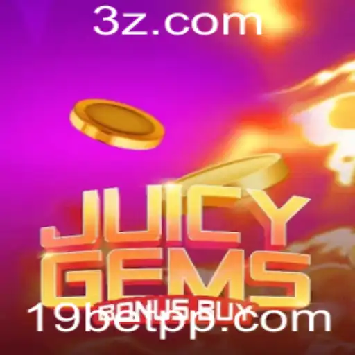 JuicyGemsBonusBuy em 19bet Slots: Uma Aventura Cativante no Mundo dos Cassinos Online