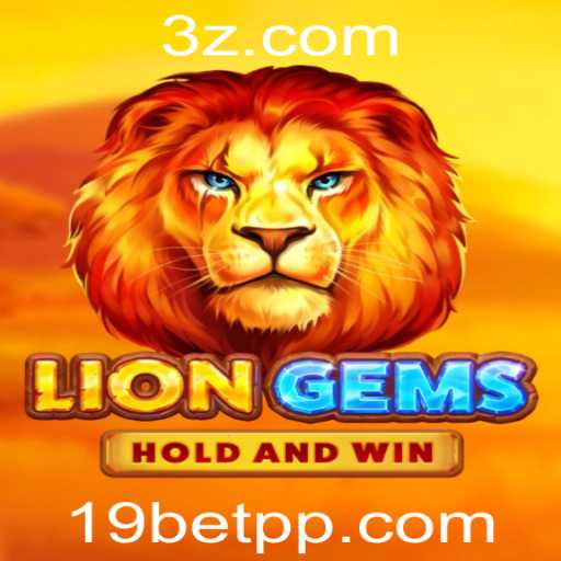 Explorando o Jogo LionGems e o Mundo dos 19bet Slots