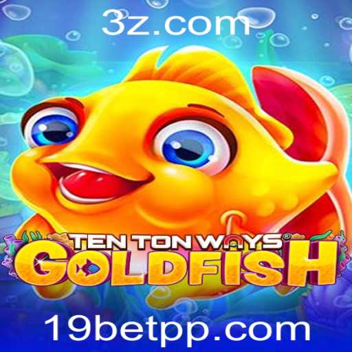 Descubra o Fascinante Mundo de TenTonWaysGoldfish no 19bet Slots